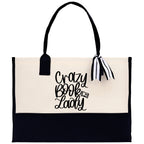 Crazy Book Lady Tote Bag Bookworm Gift Book Quotes Party Gift Book Lover Tote Book Canvas Tote Bag Birthday Gift Library Bag Grocery Bag