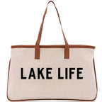 Lake Life Tote Bag - Large Chic Tote Bag - Gift for Her - Girls Weekend Tote - Weekender Bag - Weekend Tote - Boat Bag - Lake Life Gift