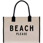 Beach Please Tote Bag - Large Chic Tote Bag - Gift for Her - Girls Weekend Tote - Weekender Bag - Weekend Tote - Beach Tote Bag