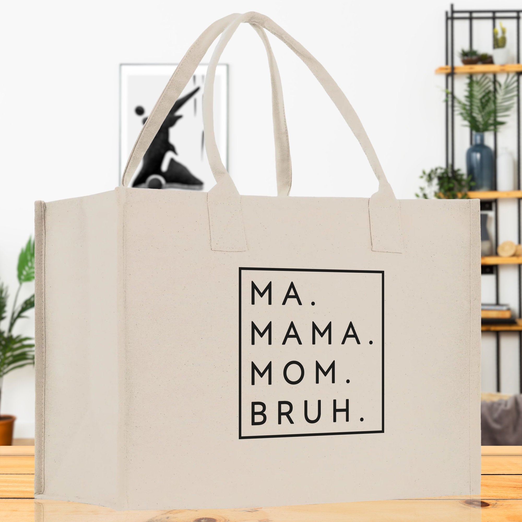 Ma Mama Mom Bruh Canvas Tote Bag Mama Tote Mom Stuff Bag Mommy Bag Dog Mom Gift Dog Mom Bag Mom Shopping Bag New Mom Gift Best Mom Ever Bag