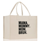 Mama Mommy Mom Bruh Canvas Tote Bag Mama Tote Mom Stuff Bag Mommy Bag Dog Mom Gift Dog Mom Bag Mom Shopping Bag Mom Gift Best Mom Ever Bag