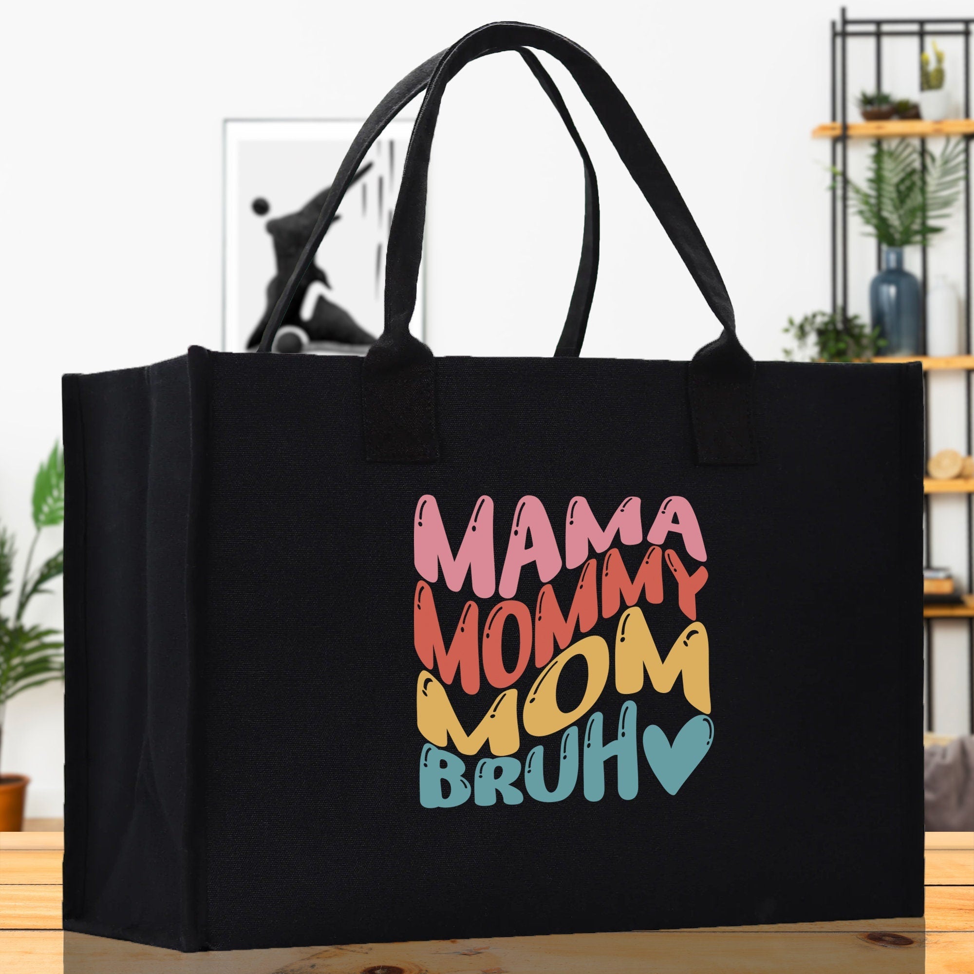 Mama Mommy Mom Bruh Canvas Tote Bag Mama Tote Mom Stuff Bag Mommy Bag Dog Mom Gift Dog Mom Bag Mom Shopping Bag Mom Gift Best Mom Ever Bag