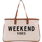 Weekend Vibes Beach Tote Bag - Large Chic Tote Bag - Gift for Her - Girls Weekend Tote - Weekender Bag - Weekend Tote - Weekend Vibes Bag