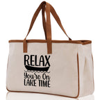 Relax You're On Lake Time Cotton Canvas Chic Tote Bag Camping Tote Lake Lover Gift Tote Bag Outdoor Tote Weekender Tote Laker Tote