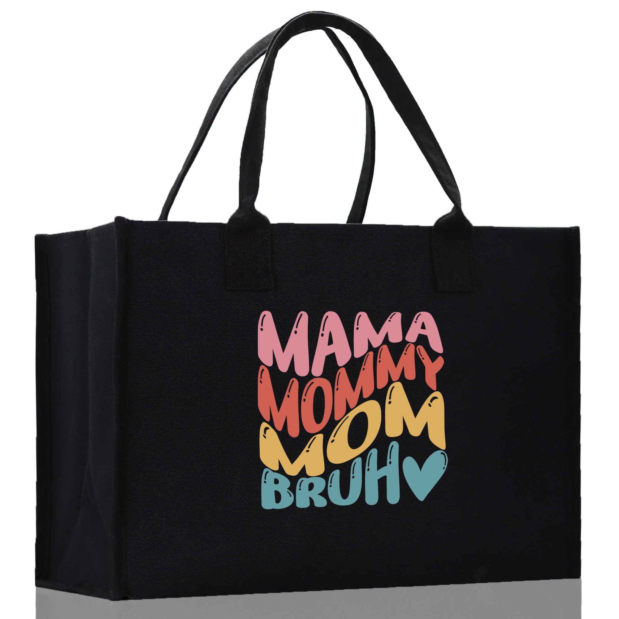 Mama Mommy Mom Bruh Canvas Tote Bag Mama Tote Mom Stuff Bag Mommy Bag Dog Mom Gift Dog Mom Bag Mom Shopping Bag Mom Gift Best Mom Ever Bag