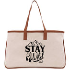 Stay Wild Cotton Canvas Chic Tote Bag Camping Tote Camping Lover Gift Tote Bag Outdoor Tote Weekender Tote Camper Tote Multipurpose Tote