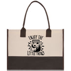 Enjoy the Little Things Cotton Canvas Chic Tote Bag Camping Tote Camping Lover Gift Tote Bag Outdoor Tote Multipurpose Weekender Tote