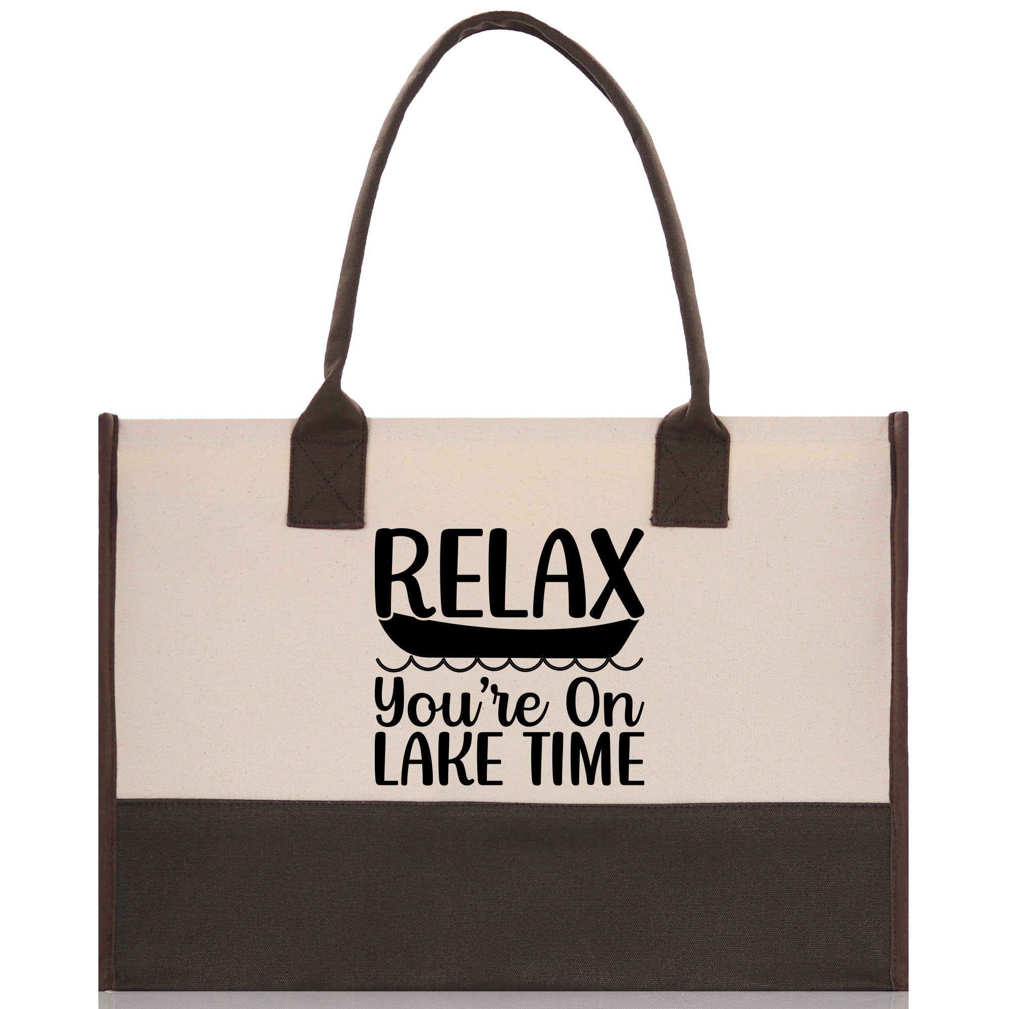 Relax You're On Lake Time Cotton Canvas Chic Tote Bag Camping Tote Lake Lover Gift Tote Bag Outdoor Tote Weekender Tote Laker Tote