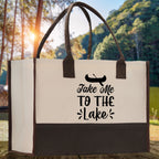 Take Me to the Lake Cotton Canvas Chic Tote Bag Camping Tote  Lake Lover Gift Tote Bag Outdoor Tote Weekender Tote Laker Tote