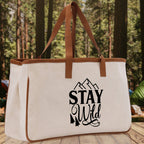 Stay Wild Cotton Canvas Chic Tote Bag Camping Tote Camping Lover Gift Tote Bag Outdoor Tote Weekender Tote Camper Tote Multipurpose Tote