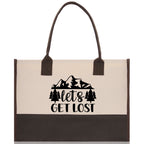 Let's Get Lost Cotton Canvas Chic Tote Bag Camping Tote Camping Lover Gift Tote Bag Outdoor Tote Multipurpose Weekender Tote Camper Tote
