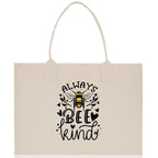 Always Bee Kind Cotton Canvas Tote Bag Nurse Appreciation Gift Bag Gift for Her Birthday Gift Bee Kind Mental Health Matters Save The Bees