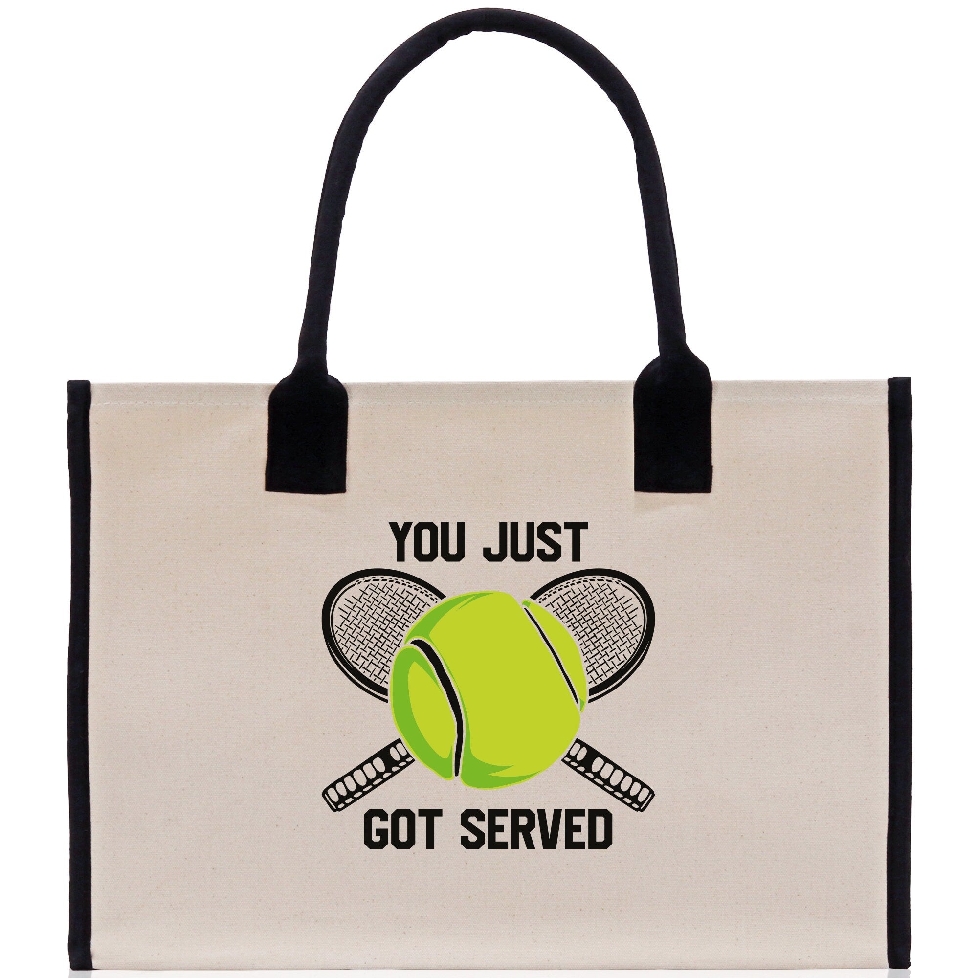 You Just Got Served Tennis Cotton Canvas Tote Bag Gift for Tennis Lover Bag Tennis Coach Gift Bag