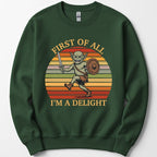 I'm a Delight Goblin Sweatshirt