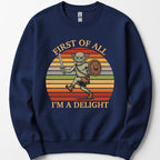 I'm a Delight Goblin Sweatshirt