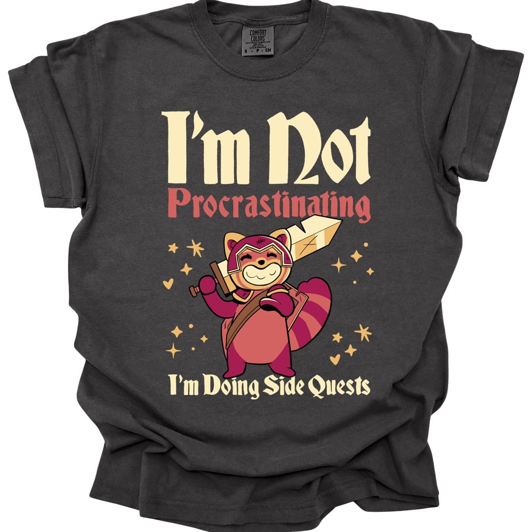 Funny DND Shirt - I'm Not Procrastinating I'm Doing Side Quests - Comfort Colors