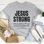 Jesus Strong  Tee