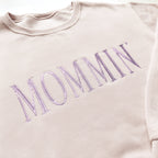 Mommin’ Sweatshirt | Embroidered Mom Crewneck