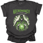 Necromancy It's a Dying Art T-Shirt - Comfort Colors