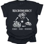 Necromancy Reduce Reuse Reanimate T-Shirt - Comfort Colors