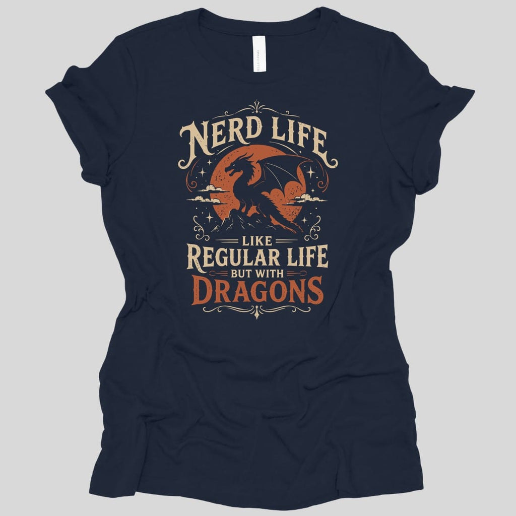 Nerd Life Women's T-shirt