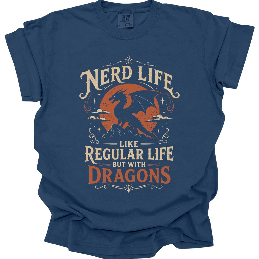 Nerd Life T-Shirt - Comfort Colors