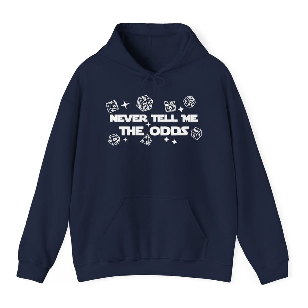 Never Tell Me The Odds D&D Hoodie