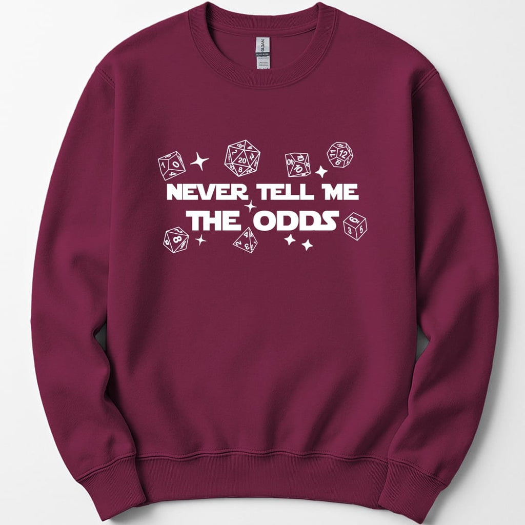 Never Tell Me The Odds D&D Sweatshirt
