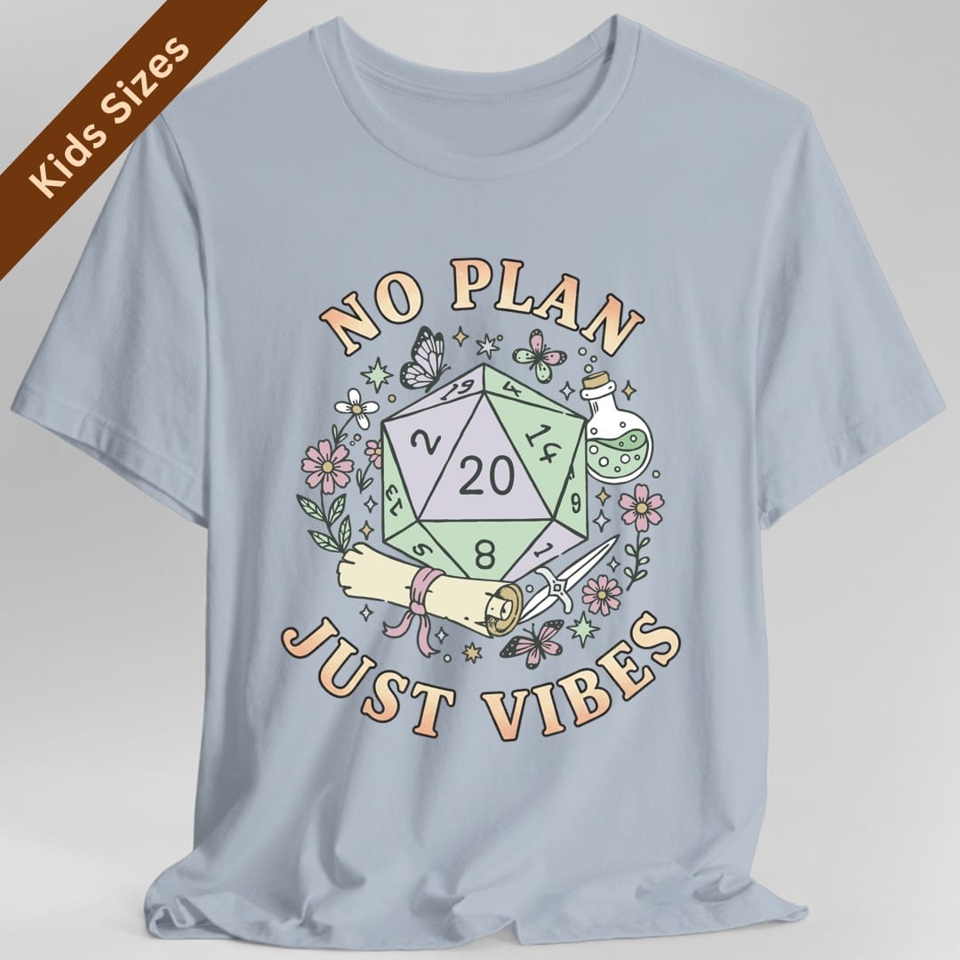 No Plan Just Vibes D&D Kids T-Shirt