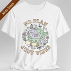 No Plan Just Vibes D&D Kids T-Shirt