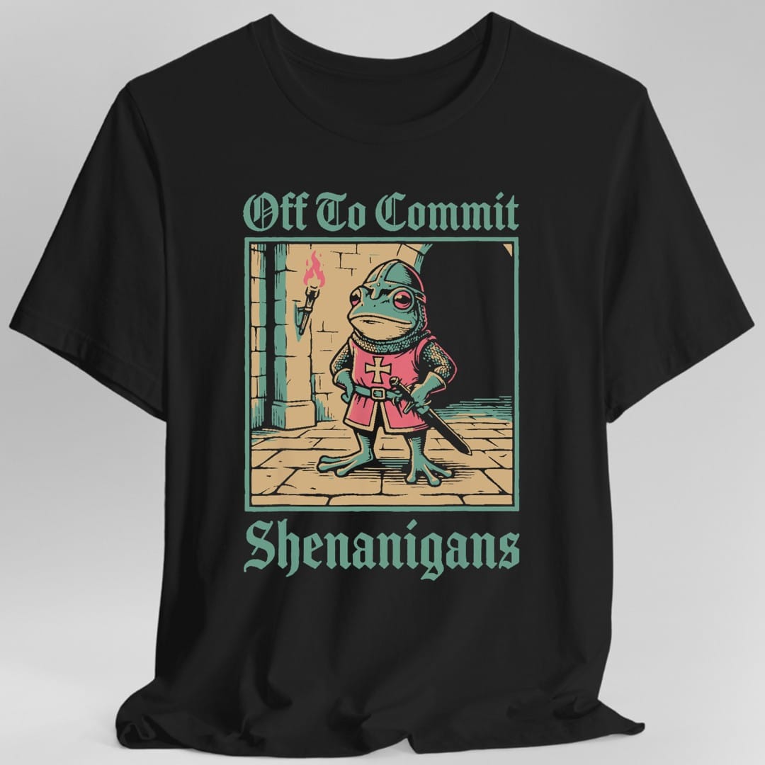 Off To Commit Shenanigans Frog T-Shirt