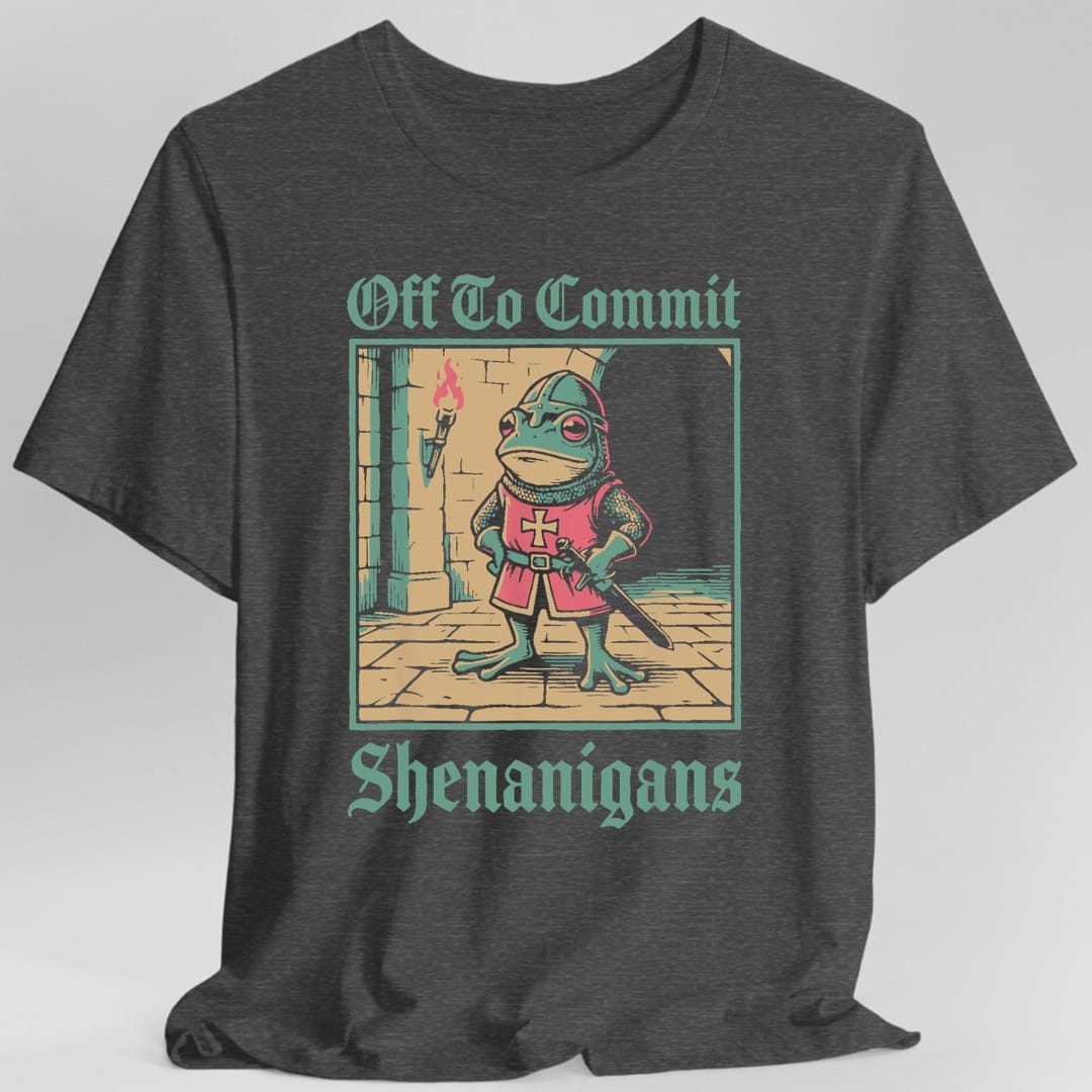 Off To Commit Shenanigans Frog T-Shirt