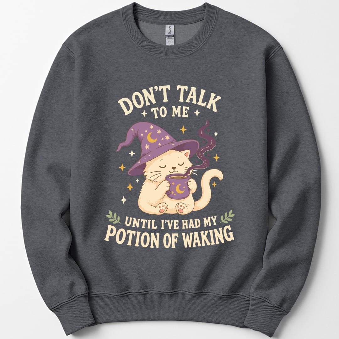 Potion Of Waking Sweatshirt