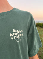 Rejoice Always Pray Unisex Garment-Dyed Tee