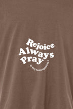 Rejoice Always Pray Unisex Garment-Dyed Tee