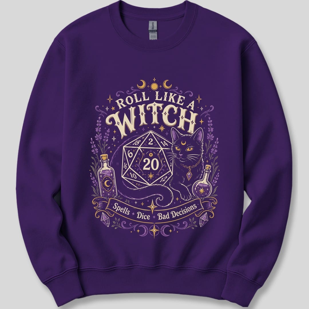 Roll Like a Witch Sweatshirt