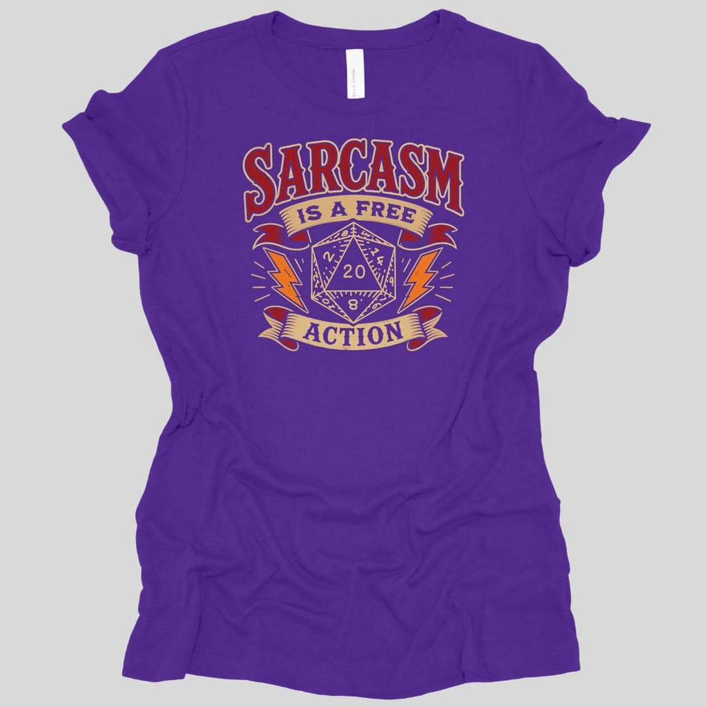 Sarcasm Is A Free Action Women's T-shirt