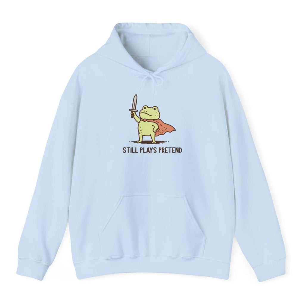 Still Plays Pretend Frog Hoodie