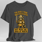 Calculated Risk D&D T-Shirt