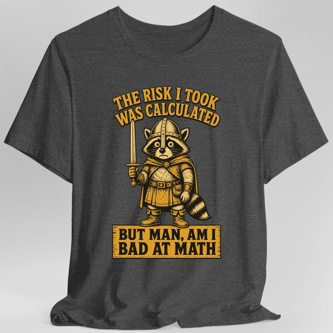 Calculated Risk D&D T-Shirt