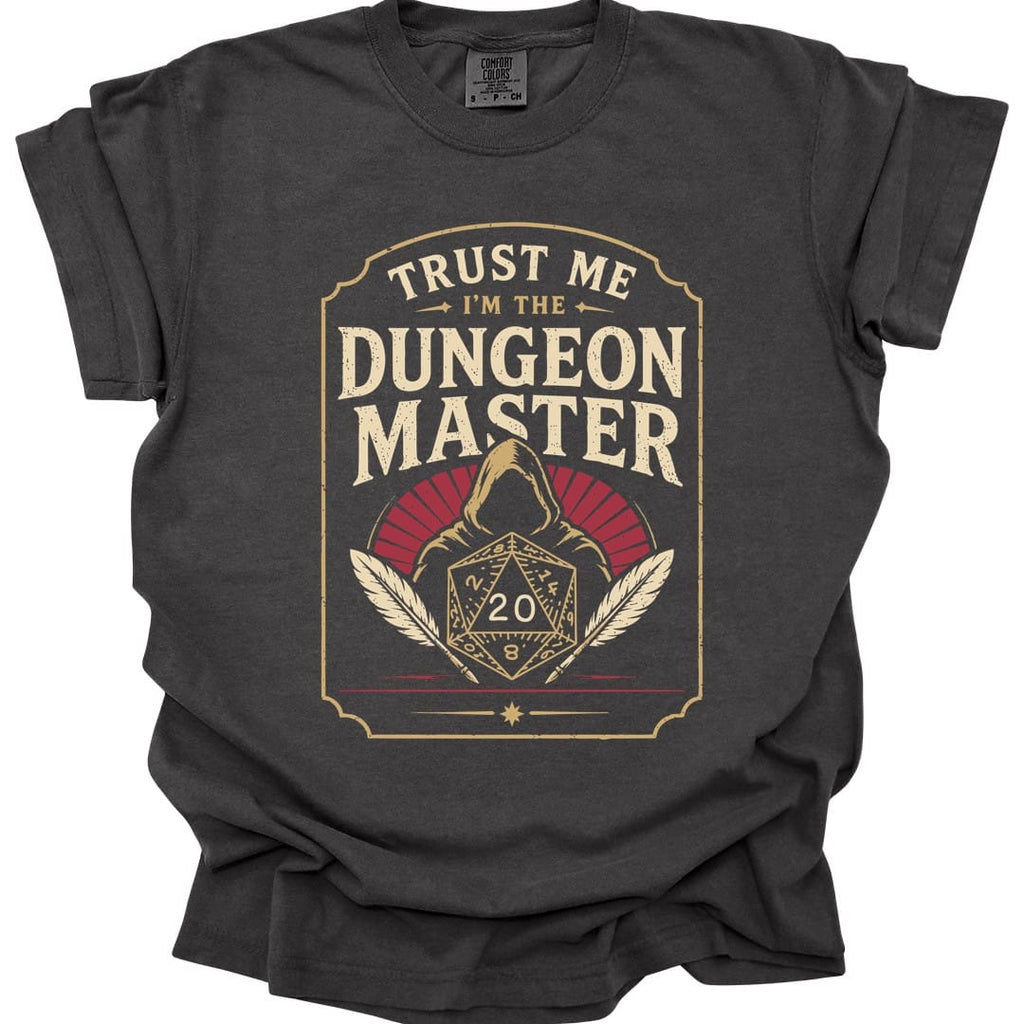 Trust Me I'm The Dungeon Master T-Shirt - Comfort Colors