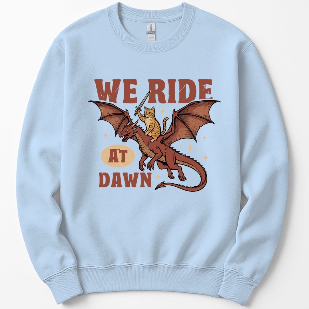 We Ride At Dawn Dragon Cat Sweatshirt